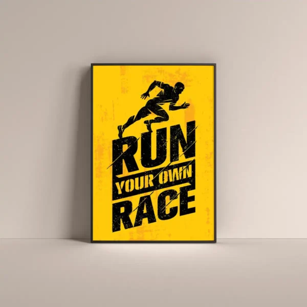 Run your own race