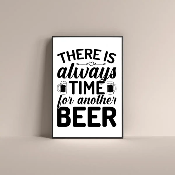 There is always time for another beer